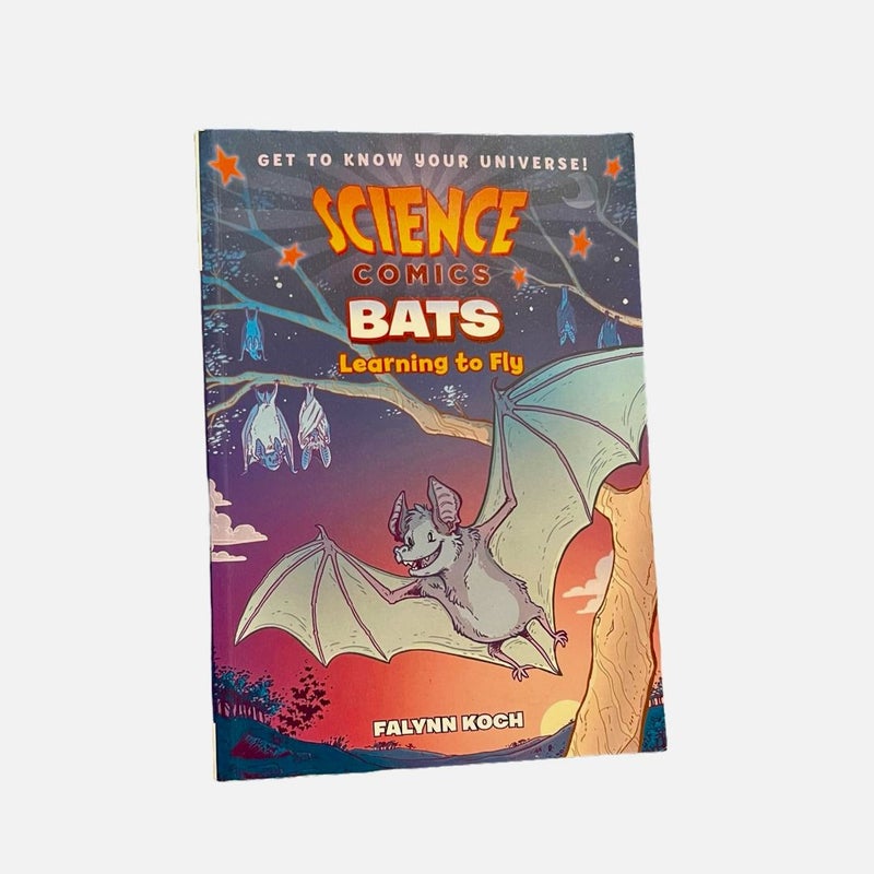 Science Comics: Bats