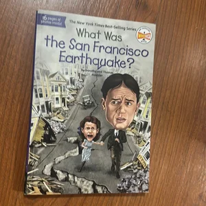 What Was the San Francisco Earthquake?