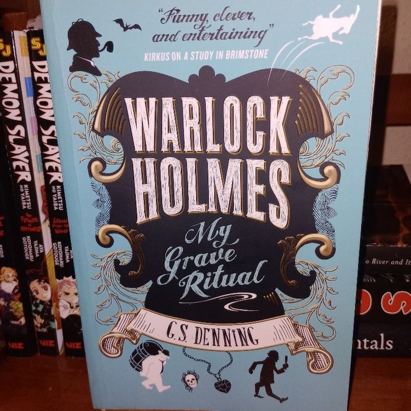 Warlock Holmes - My Grave Ritual