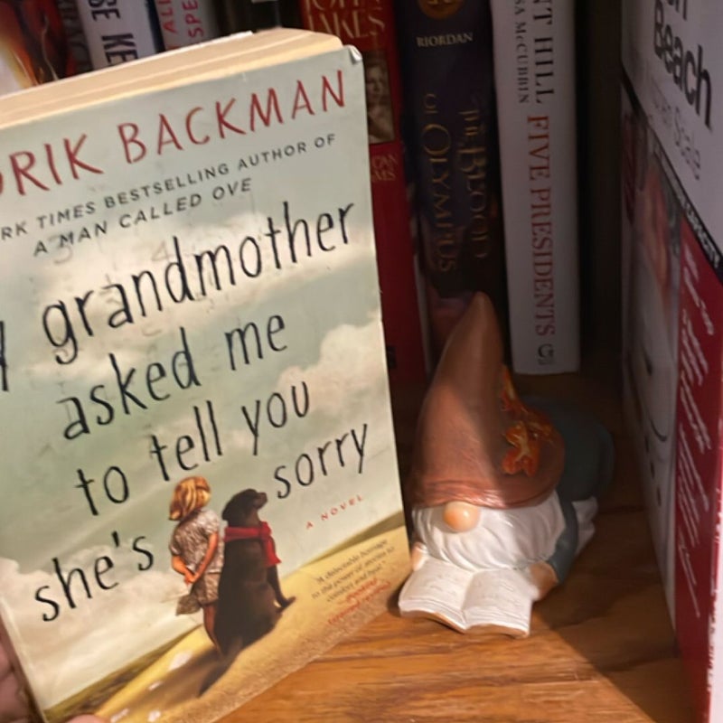 My Grandmother Asked Me to Tell You She's Sorry