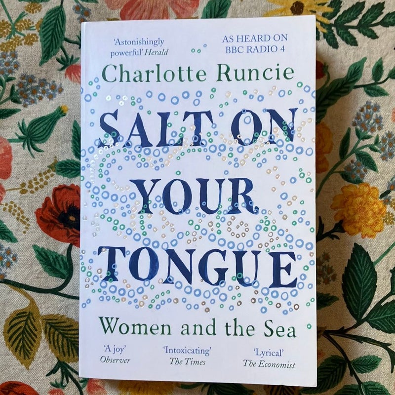 Salt on Your Tongue