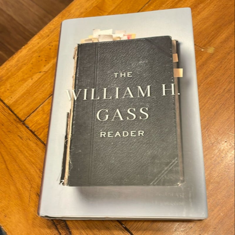 The William H. Gass Reader