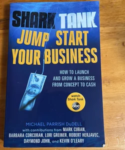 Shark Tank Jump Start Your Business