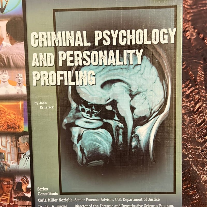 Criminal Psychology and Personality Profiling