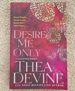 Desire Me Only