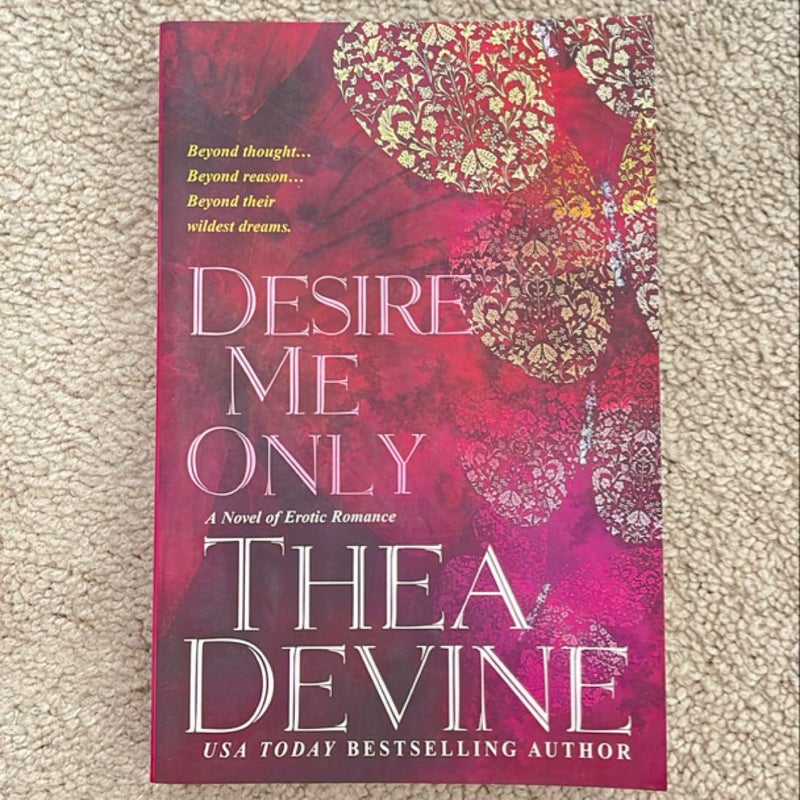 Desire Me Only