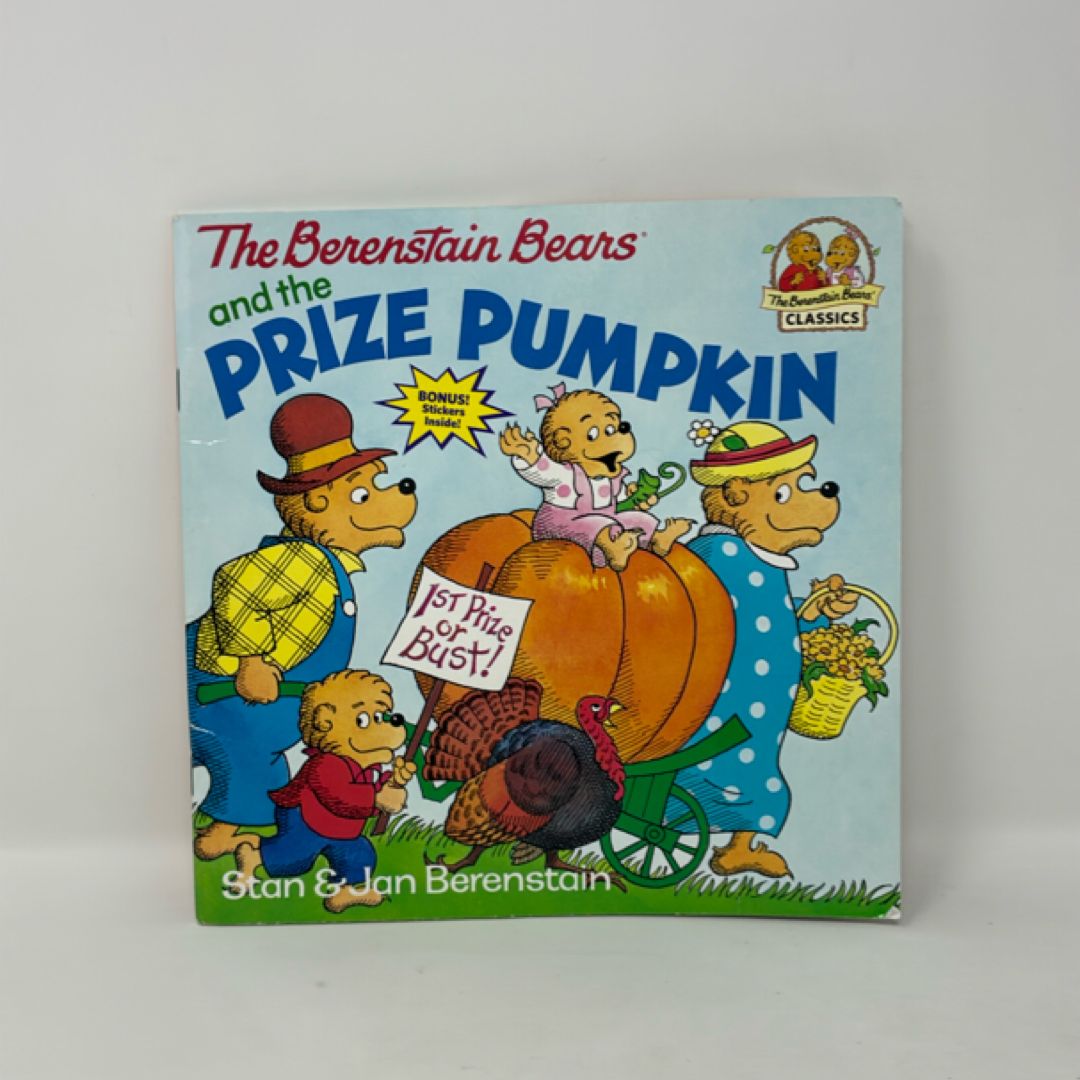 The Berenstain Bears and the Prize Pumpkin