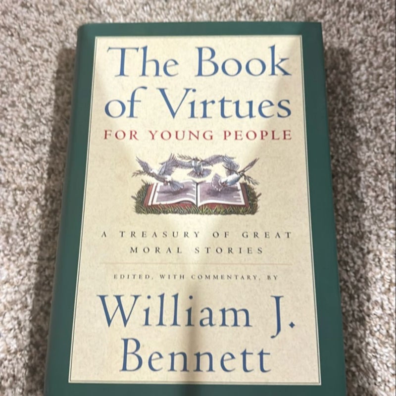 The Book of Virtues for Young People