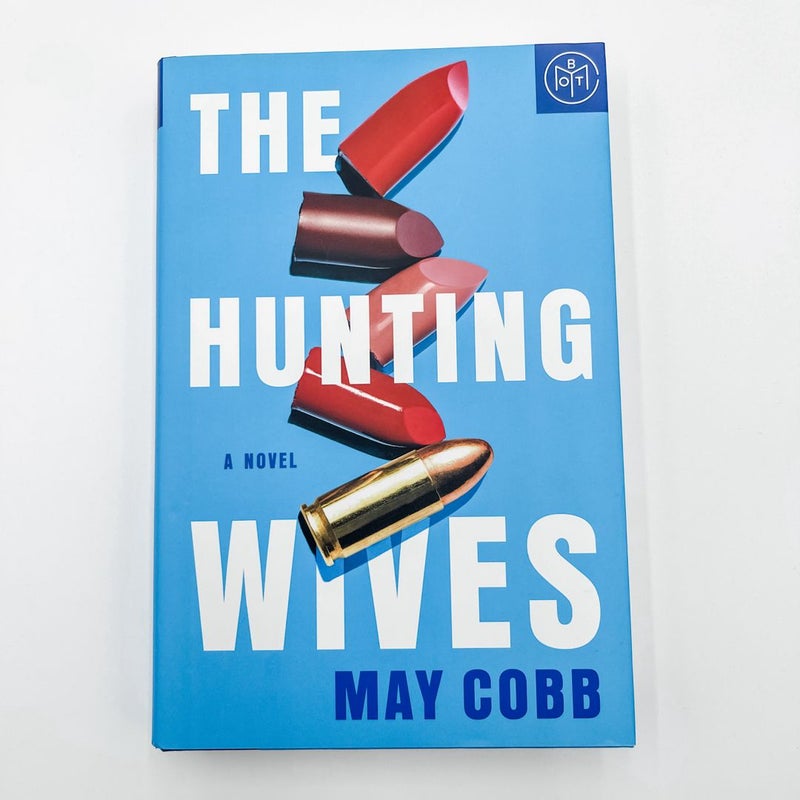 The Hunting Wives