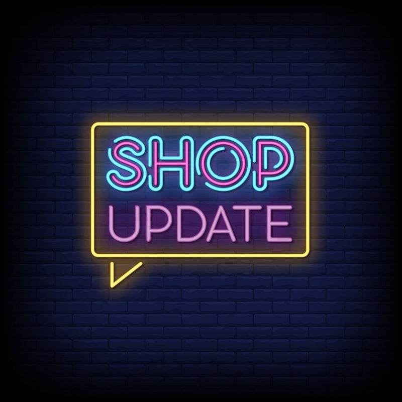 SHOP UPDATE!!!!!