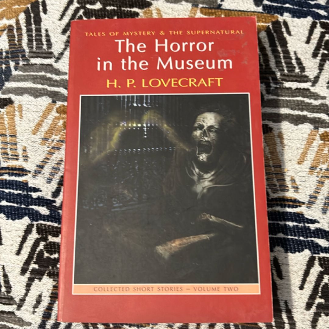 The Horror in the Museum