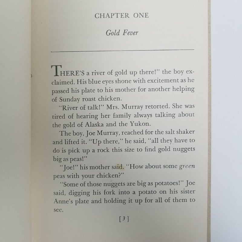 We Were There in the Klondike Gold Rush 1956 (We Were There, book 6)