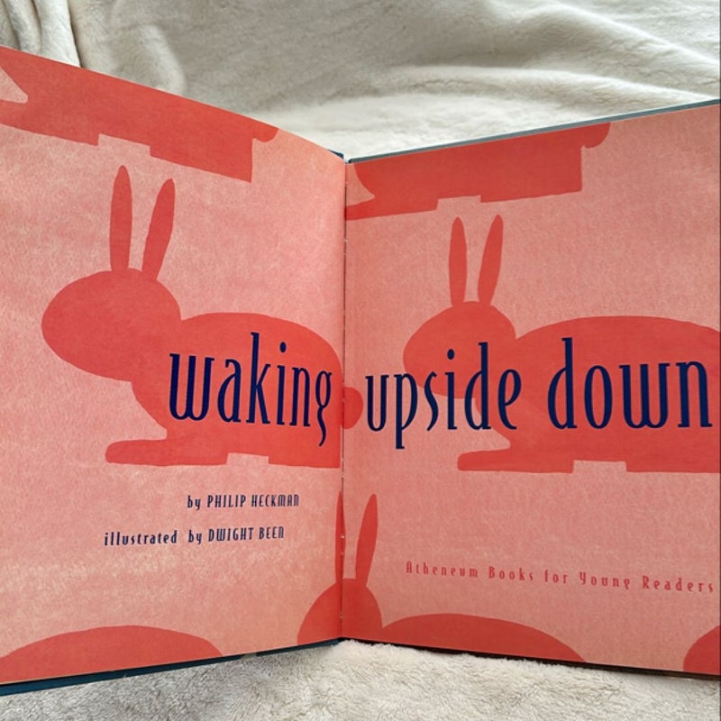 Waking Upside Down