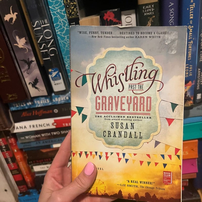 Whistling Past the Graveyard