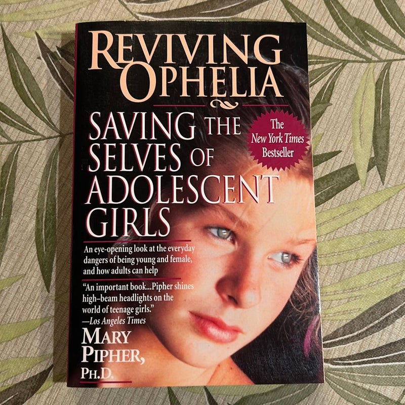 Reviving Ophelia