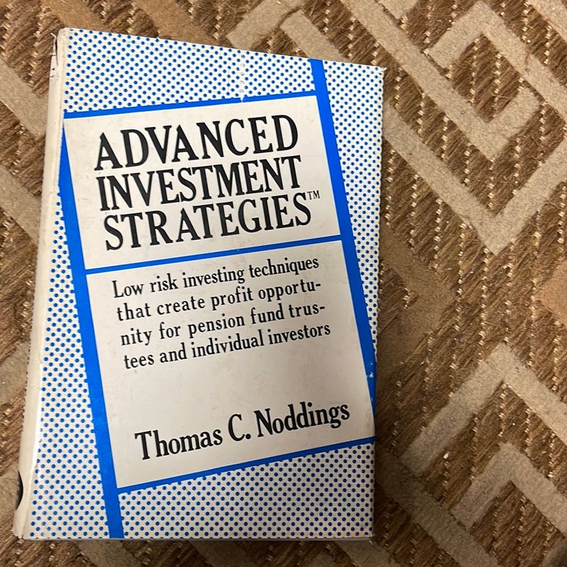 Advanced Investment Strategies