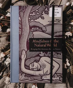 Mindfulness & The Natural World