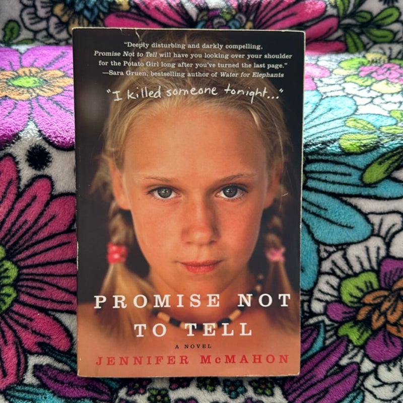 Promise Not to Tell