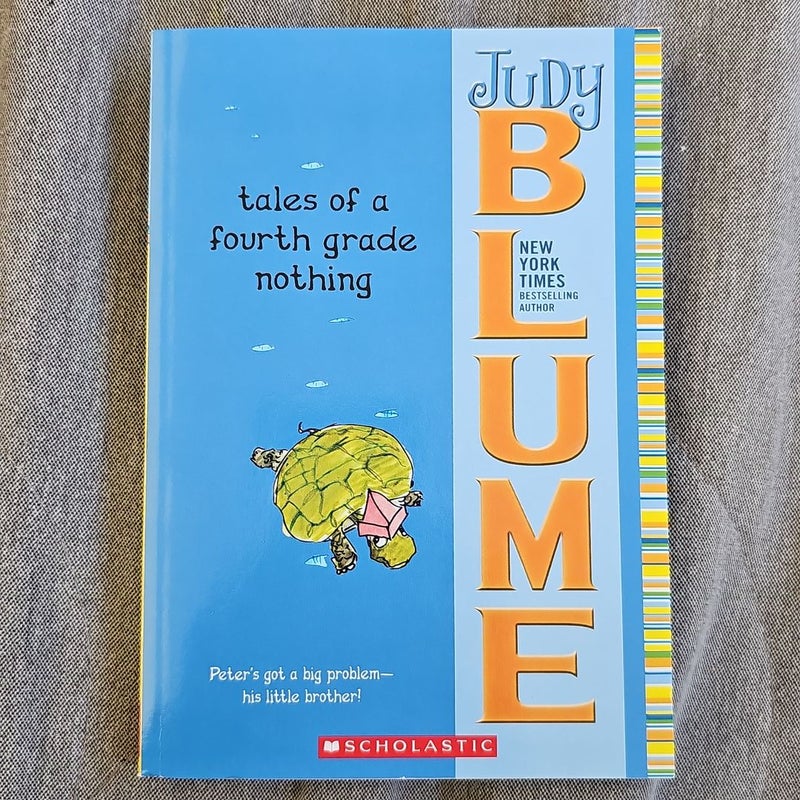 Judy Blume Tales of a Fourth Grade Nothing*