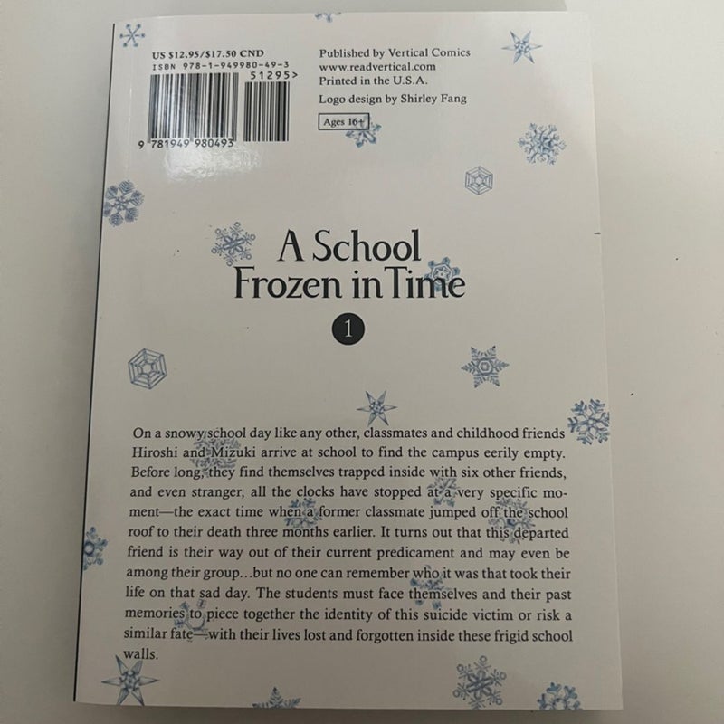 A School Frozen in Time, Volume 1