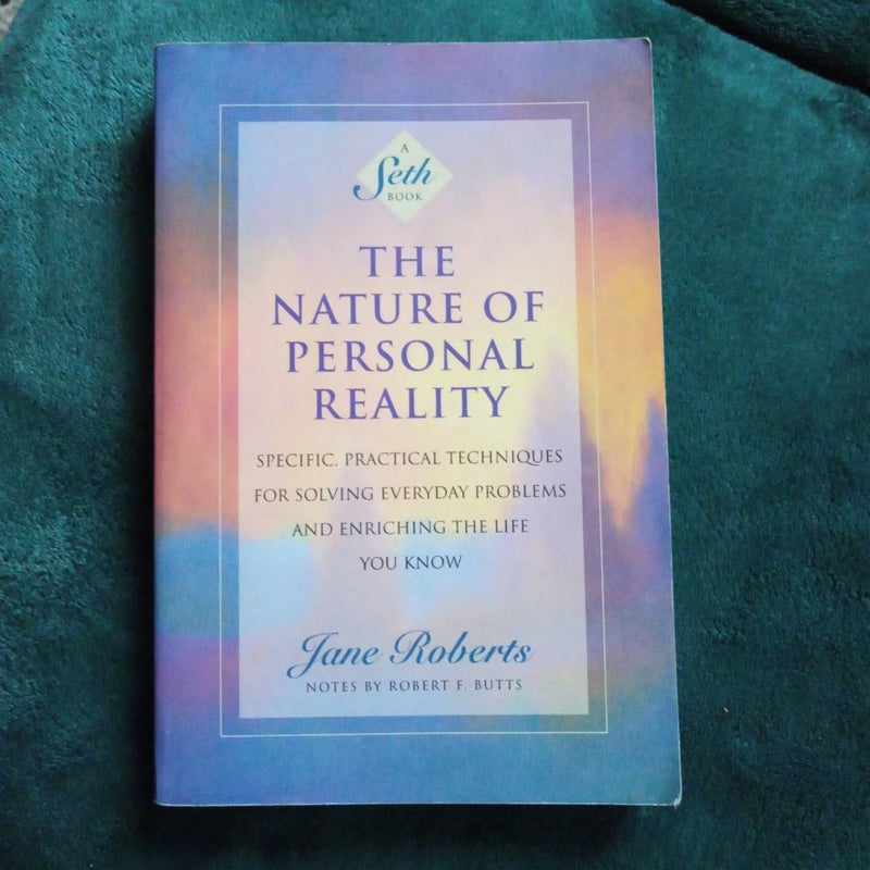 Nature of Personal Reality