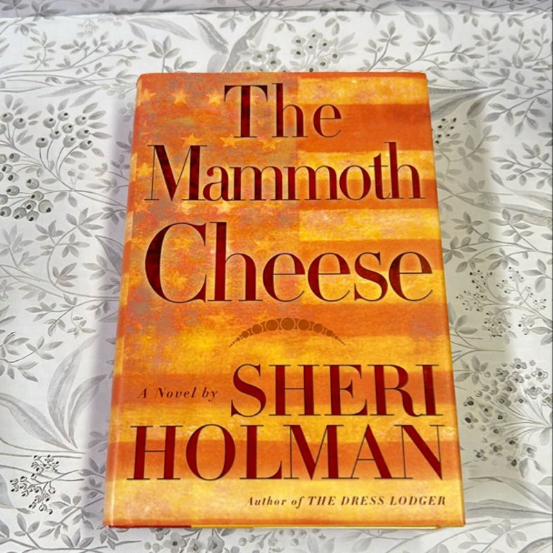 The Mammoth Cheese