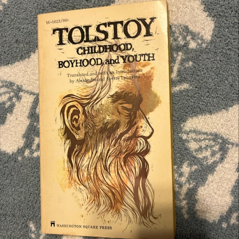 Childhood, Boyhood, and Youth 