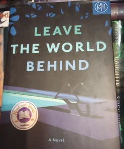 Leave the World Behind-BOTM