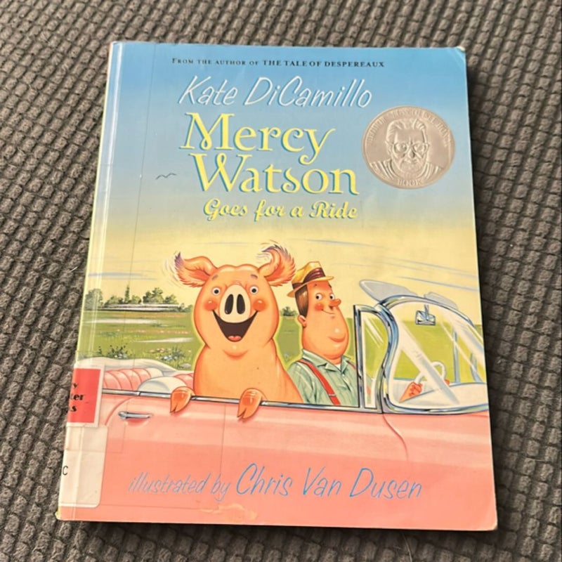 Mercy Watson Goes for a Ride