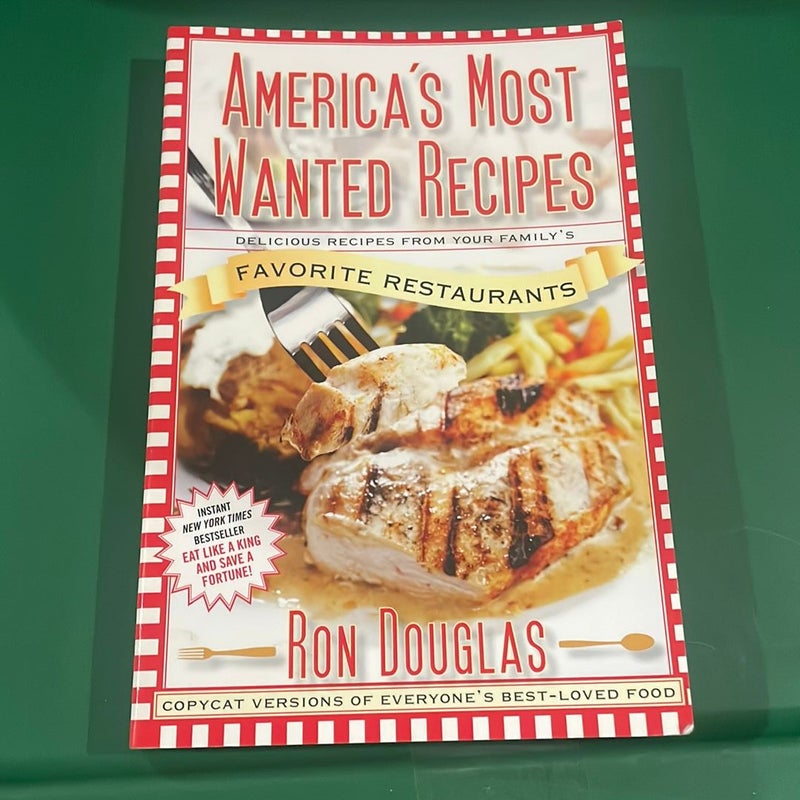 America's Most Wanted Recipes