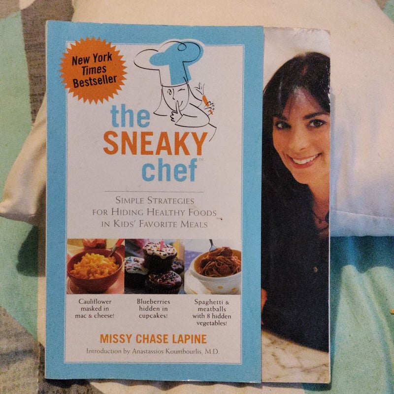 The Sneaky Chef (Scholastic Ed. )