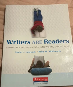 Writers ARE Readers
