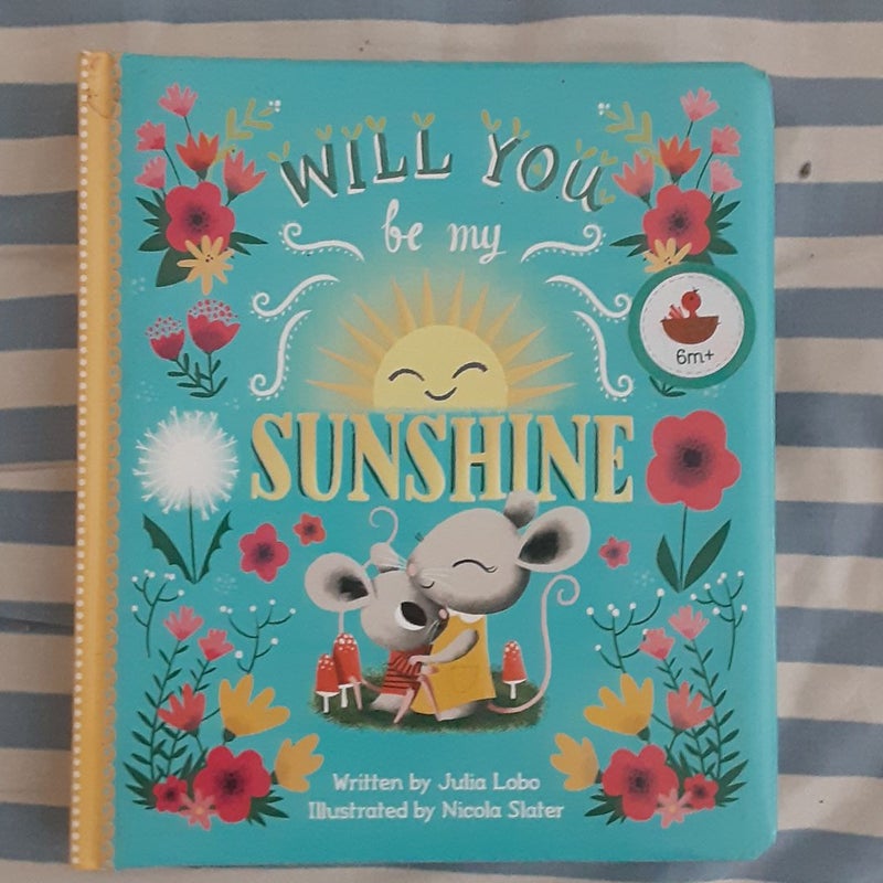 Will You Be My Sunshine