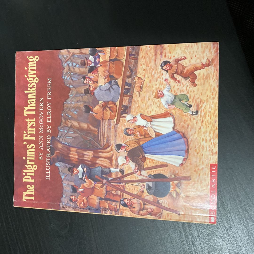 The Pilgrims' First Thanksgiving