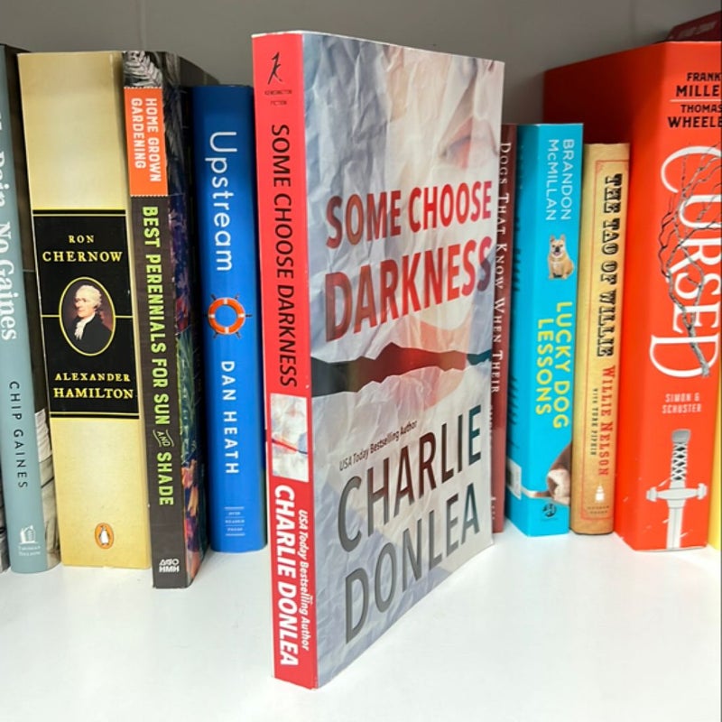 Some Choose Darkness