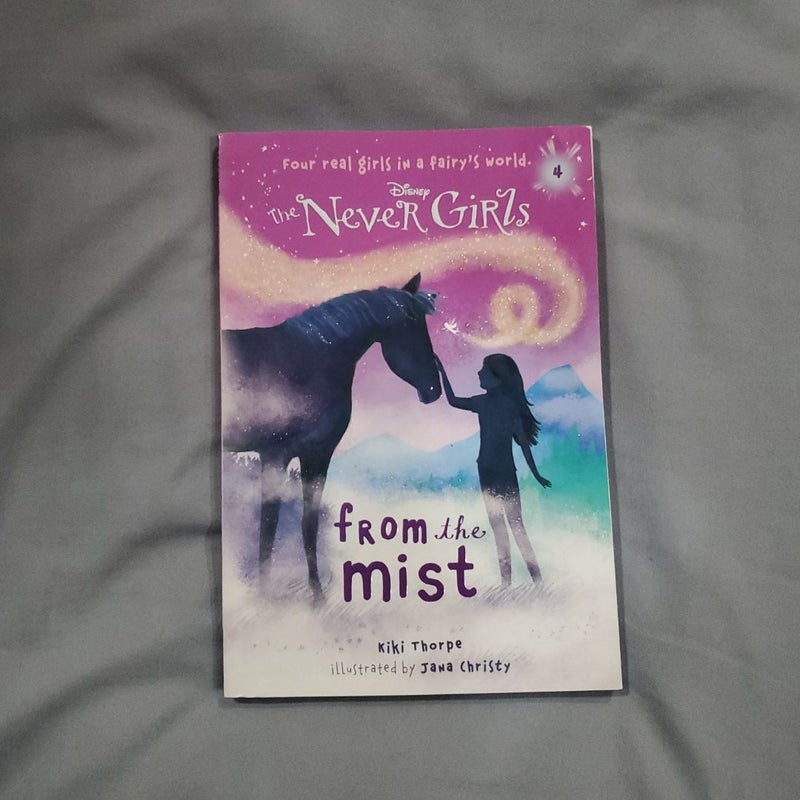 Never Girls #4: from the Mist (Disney: the Never Girls)