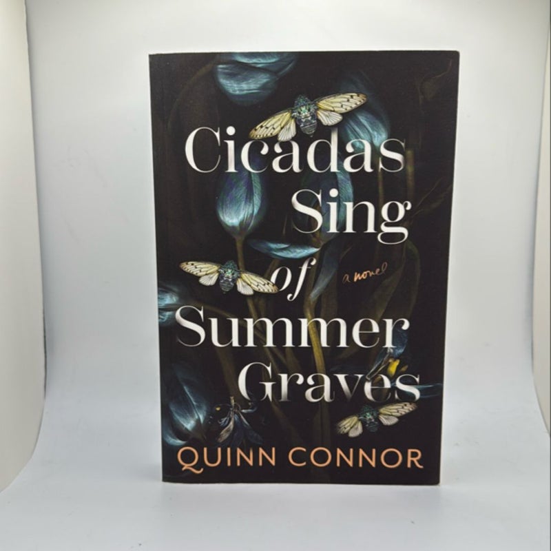 Cicadas Sing of Summer Graves