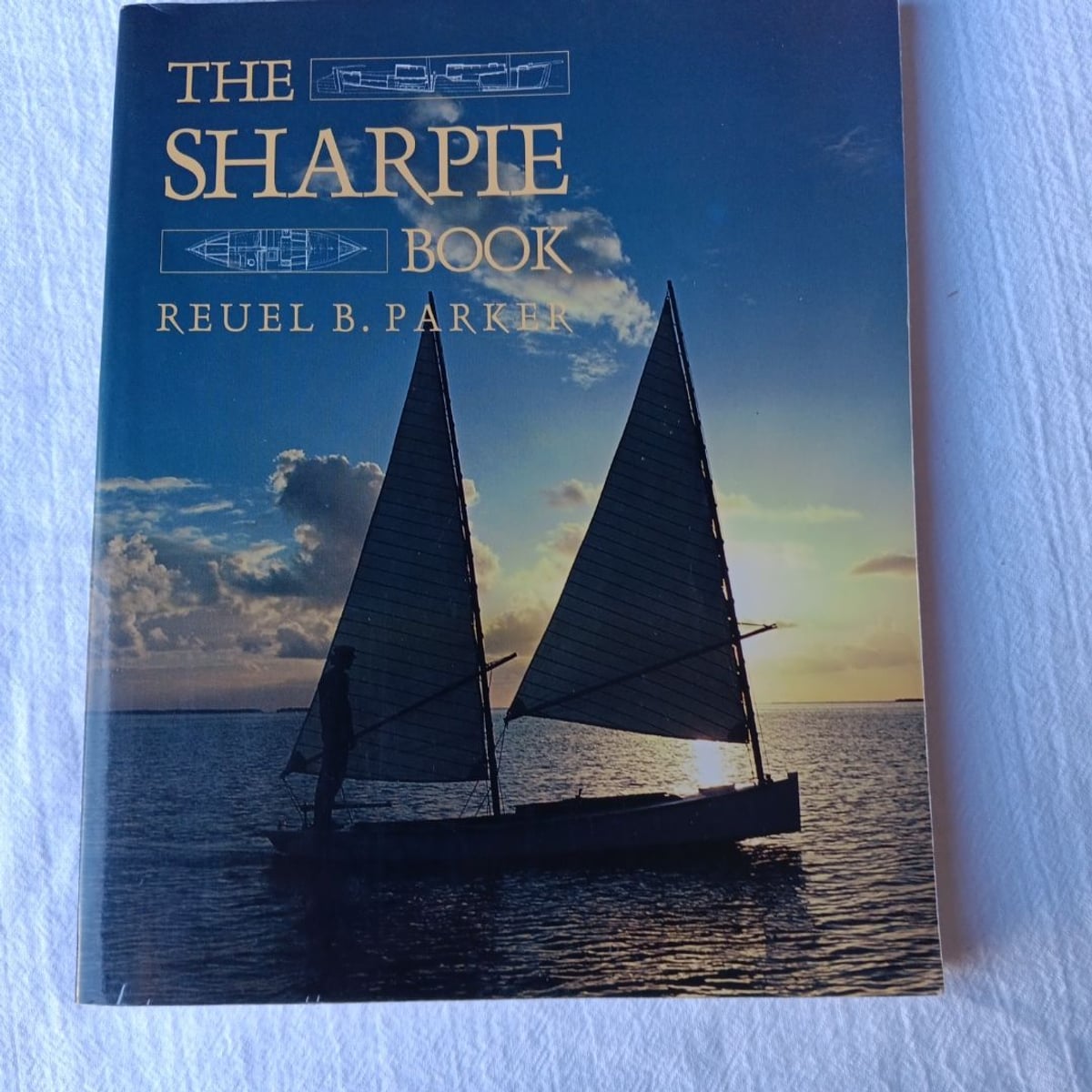The Sharpie Book by Reuel B. Parker