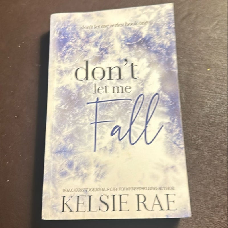 Don't Let Me Fall