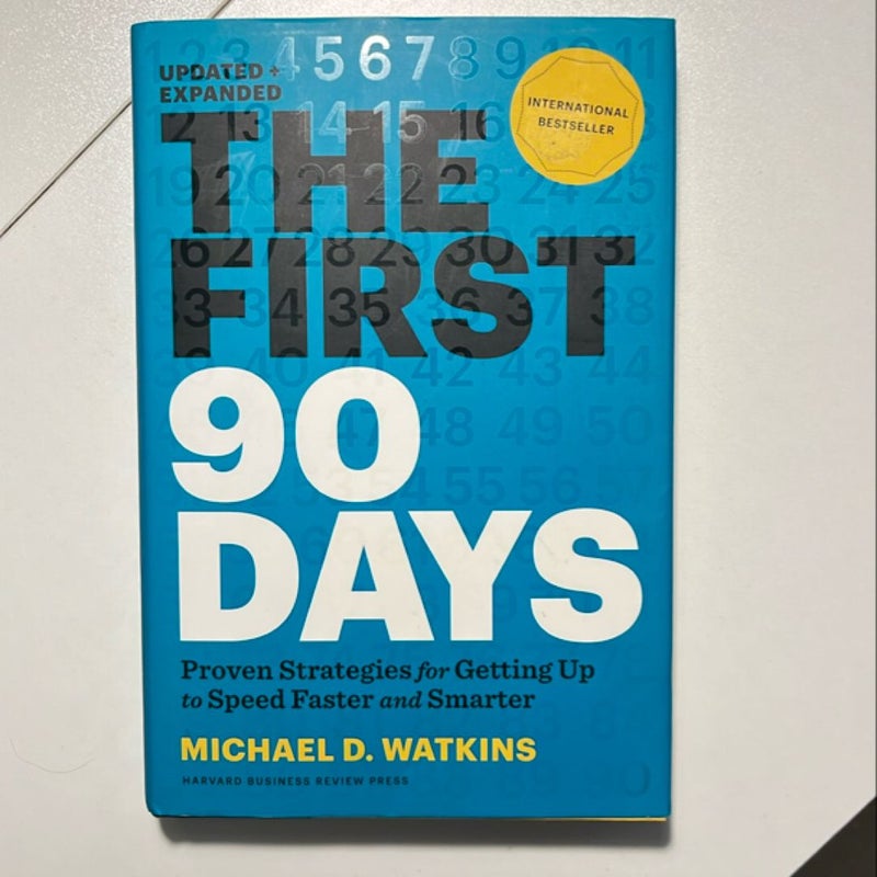 The First 90 Days, Updated and Expanded