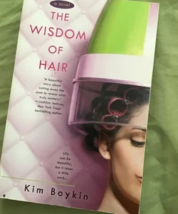 The Wisdom of Hair