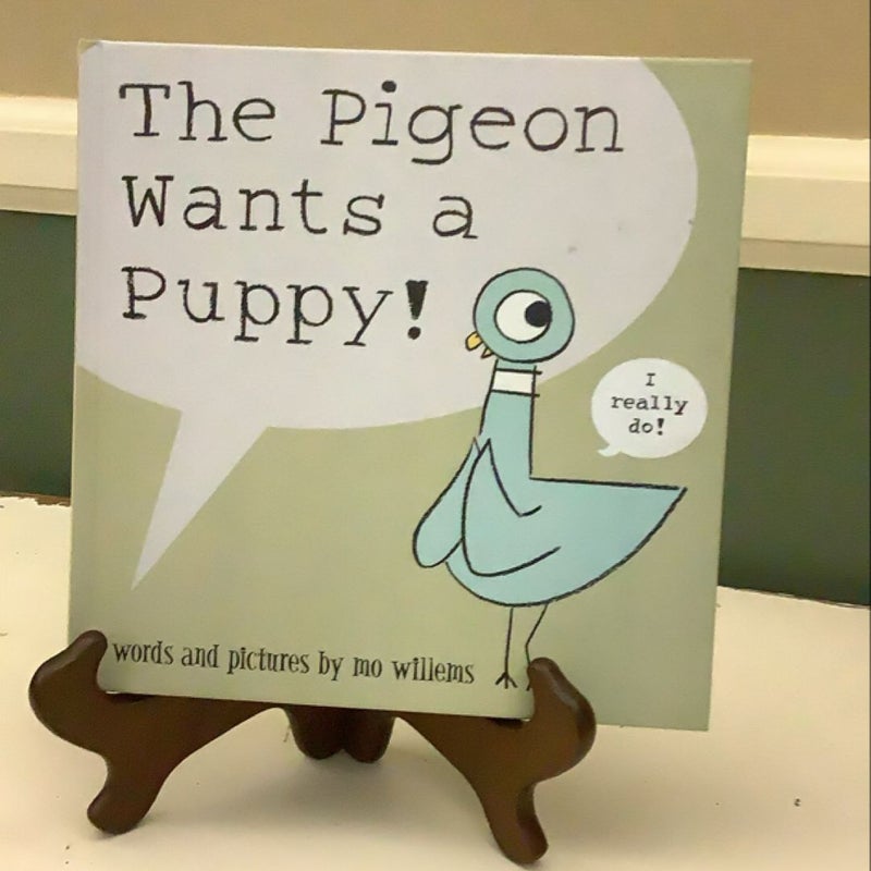 The Pigeon Wants a Puppy!