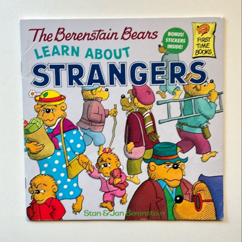 The Berenstain Bears Learn About Strangers