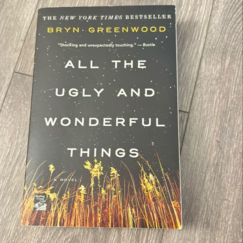 All the Ugly and Wonderful Things