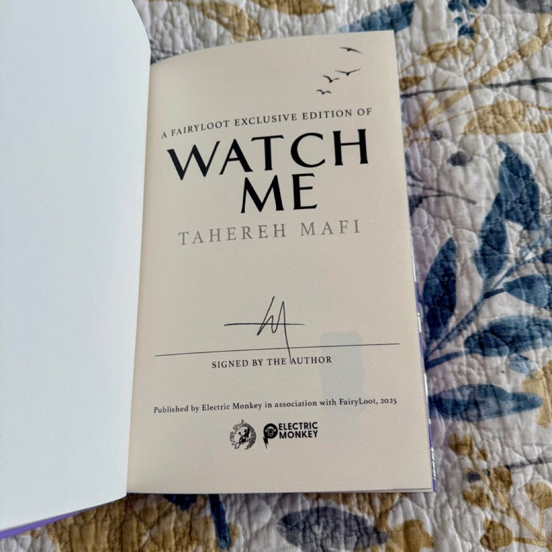 Watch Me SIGNED FAIRYLOOT EDITION