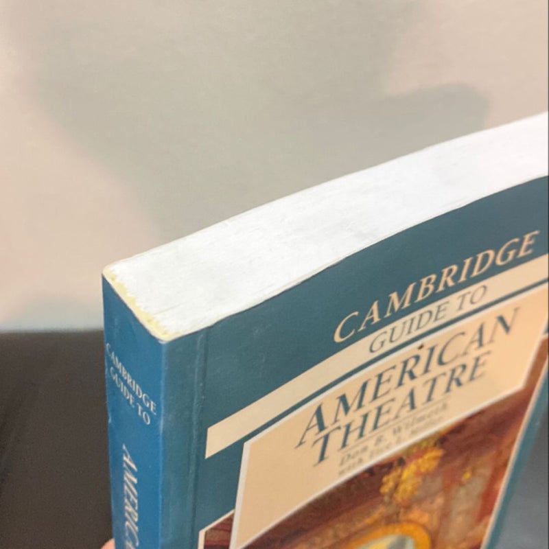 The Cambridge Guide to American Theatre