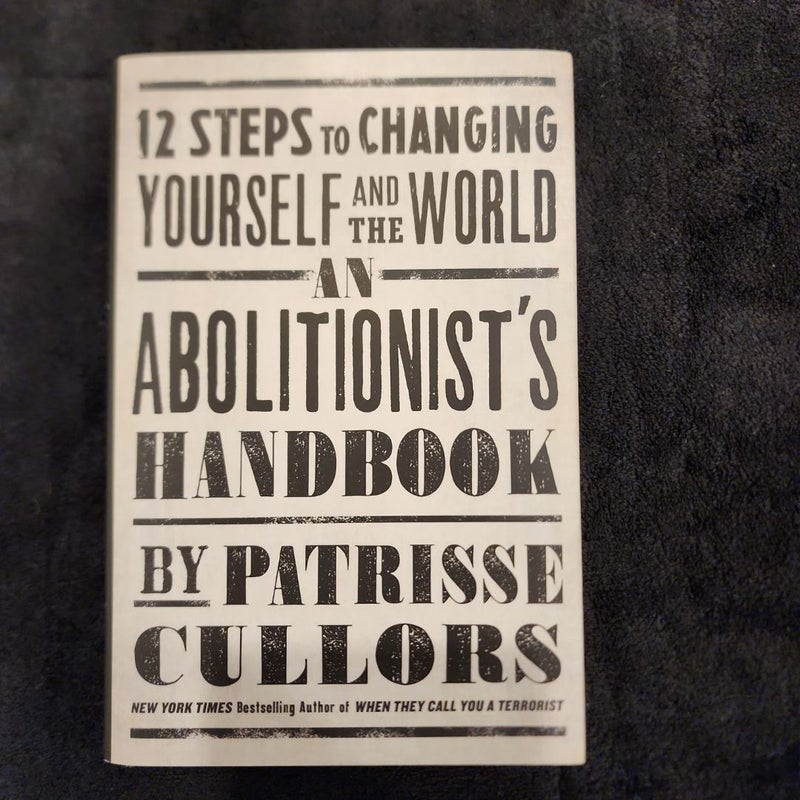 An Abolitionist's Handbook