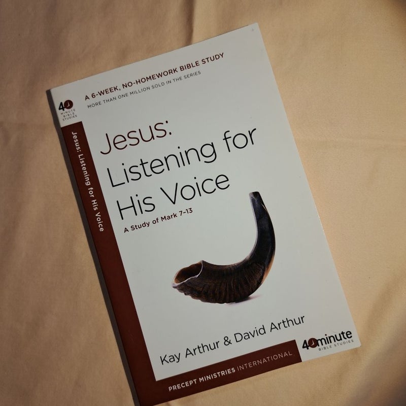 Jesus: Listening for His Voice