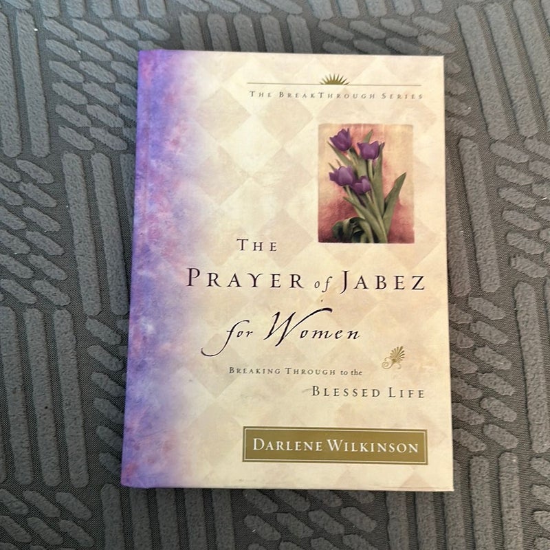 The Prayer of Jabez for Women