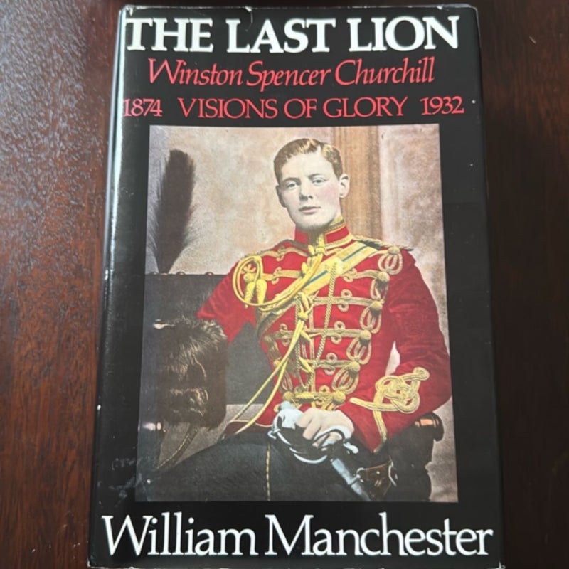 The Last Lion: Volume 1